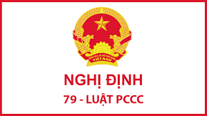 Tóm tắt nghị định 79 về pccc